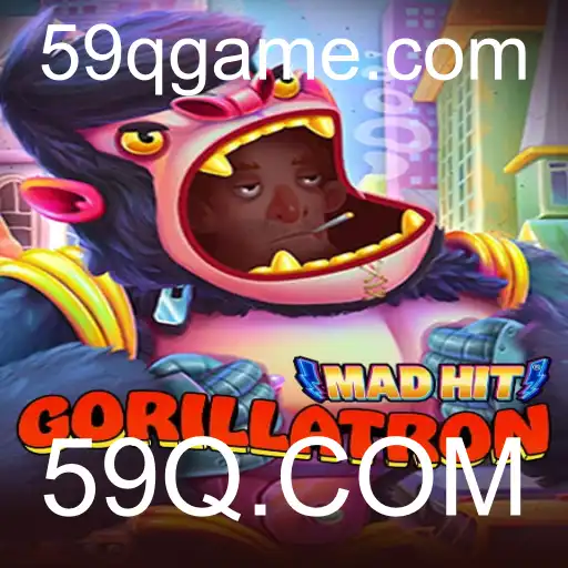 MadHitGorillatron: A Revolução do Entretenimento Digital com 59Q.COM